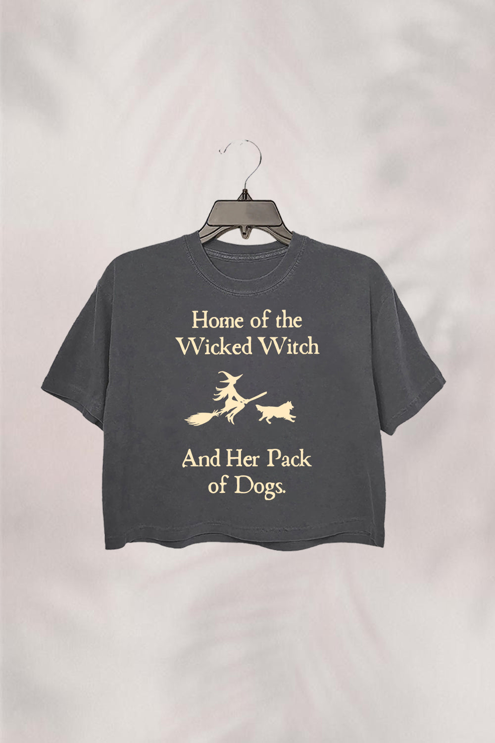 Home Of The Wicked Witch And Her Pack Of Dogs CROP TOP FOR WOMEN
