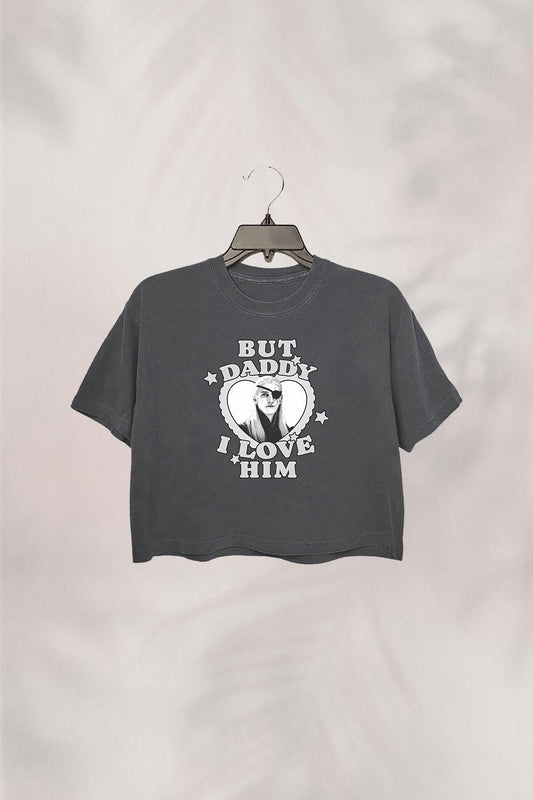 BUT DADDY I LOVE HIM DOFH Crop Top For Women